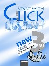 Start with Click New 3 - pruka uitele - Miluka Karskov; Ji dek