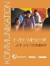 Kommunikation in der Wirtschaft - Lehrerhanbuch und Arbeitsbuch+CD-ROM - Lvy-Hillerich Dorothea