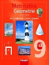 Matematika 9 pro Z a vcelet gymnzia - Geometrie uebnice - Helena Binterov; Eduard Fuchs; Pavel Tlust