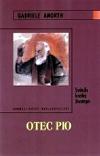 Otec Pio - Svtcv krtk ivotopis - Amorth Gabriele