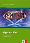 Klipp und Klar mit Loesungen NEU + kl - Fandrych Ch., Tallowitz U.