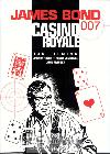 James Bond - comics (Casino Royale, t a nechat zemt, Moonraker) - Fleming Ian