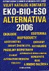 Eko-bio-eso Alternativa - neuveden
