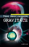 Gravitace - Gerritsenov Tess