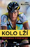 Kolo l: Pd Lance Armstronga - Juliet Macurov