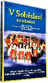 Veselka - V Sobslavi na nmst - DVD - neuveden
