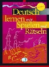 Deutsch lernen mit Spielen und Rtseln - Grundstufe (ELI) - Emmerich S.