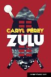 Zulu - Caryl Férey; Ladislav Václavík