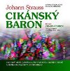 Ciknsk baron - 2CD - Strauss Johann ml.
