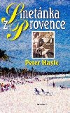 Smetnka z Provence - Peter Mayle
