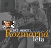 Rozmarn lta Jiho Menzela - Ji Menzel; Ji Menzel
