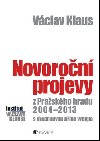 Václav Klaus - Novoroční projevy z Pražského hradu 2004-2014 - Václav Klaus
