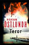 Teror - Severská krimi (Série Fredrik Broman 3) - Hakan Östlundh