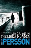 Linda, As in the Linda Murder - Leif GW Persson