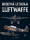 Bojov letadla Luftwaffe - David Donald; Jaroslav Schmid
