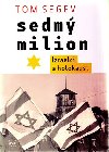 Sedm milion - Tom Segev