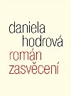 Romn zasvcen - Daniela Hodrov