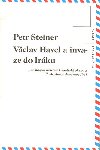 Vclav Havel a invaze do Irku - Petr Steiner
