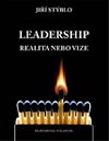 Leadership - realita nebo vize - Ji Stblo