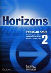 HORIZONS 2 WORKBOOK CZ - Paul Radley; Daniela Simons; Colin Campbell