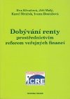 Dobvn renty prostednictvm reforem veejnch financ - Ivana Dostlov