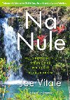 Na Nule - Ho oponopono prvodce na cest k zzrakm - Joe Vitale