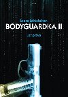 Bodyguardka II. Lv prva - Leena Lehtolainenov