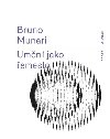 Umn jako emeslo - Bruno Munari