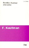 Alternativy - Frantiek Kautman