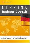 Němčina Business Deutsch - Osobní kontakty, telefonování, korespondence, vyjednávání, prezentace - Iva Michňová