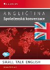 Angličtina - Společenská konverzace / Small Talk English - Zuzana Hlavičková