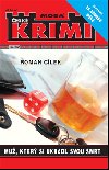 Muž, který si ukradl svou smrt - Krimi sv. 22 - Roman Cílek
