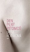 Den pln pitomc - Daa Horkov