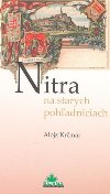 NITRA NA STARCH POHADNICIACH - Alojz Krmr