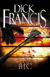 Bič - Dick Francis - Dick Francis