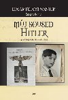 Mj soused Hitler - Edgar Feuchtwanger