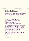 Mystick peklady - Jakub Deml