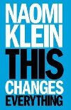 This Changes Everything - Naomi Kleinov