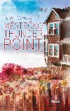 Thunder Point 1: Městečko Thunder Point - Robyn Carrová