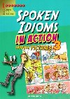 SPOKEN IDIOMS IN ACTION 3 - Stephen Curtis