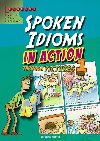 SPOKEN IDIOMS IN ACTION 1 - Stephen Curtis