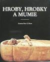HROBY, HROBKY A MUMIE - P.G. Bahn