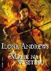 Magie na vzestupu - Ilona Andrews