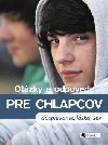 OTZKY A ODPOVEDE PRE CHLAPCOV - Peter Hirscher; Gerald Drews