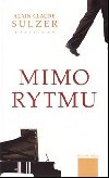 MIMO RYTMU - Alain Claude Sulzer
