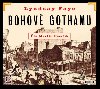 Bohové Gothamu - CDmp3 (Čte Martin Písařík) - Fayeová Lyndsay