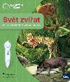 Svět zvířat - Kouzelné čtení - interaktivní mluvicí kniha - Otakar Brousek st.