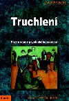Truchlen - Fze a ance psychickho procesu - Verena Kast