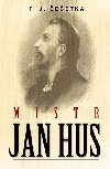 Mistr Jan Hus - J.F. eetka