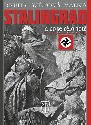 Stalingrad - a co se dlo pot - Star Busmann; Josef Othal